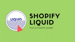 ¿Que es y cómo funciona el lenguaje .liquid de Shopify?